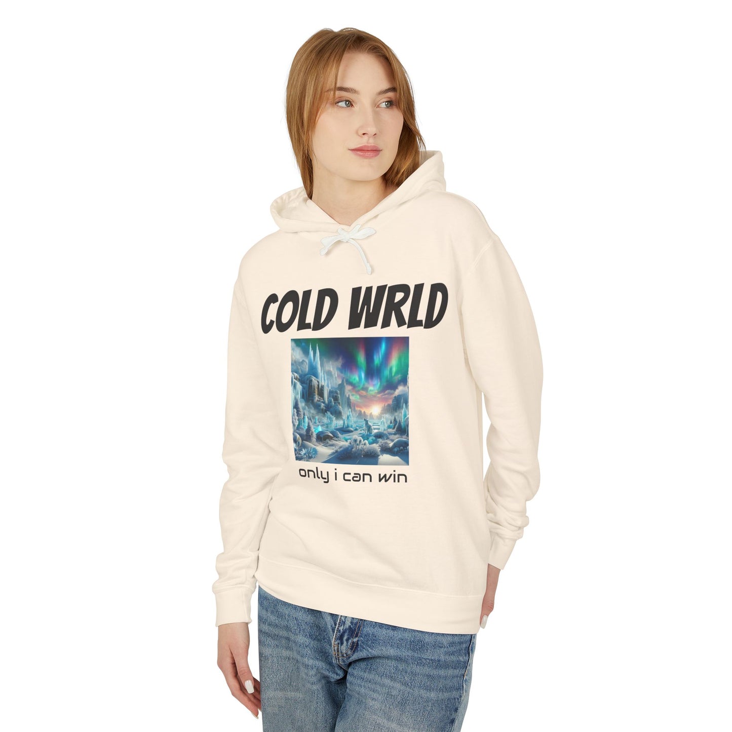 Copy of Unisex Lightweight Hooded Sweatshirt - Cold Wrld, Streetwear, Motivational Apparel, Urban Outfit, Gift for Him/Her