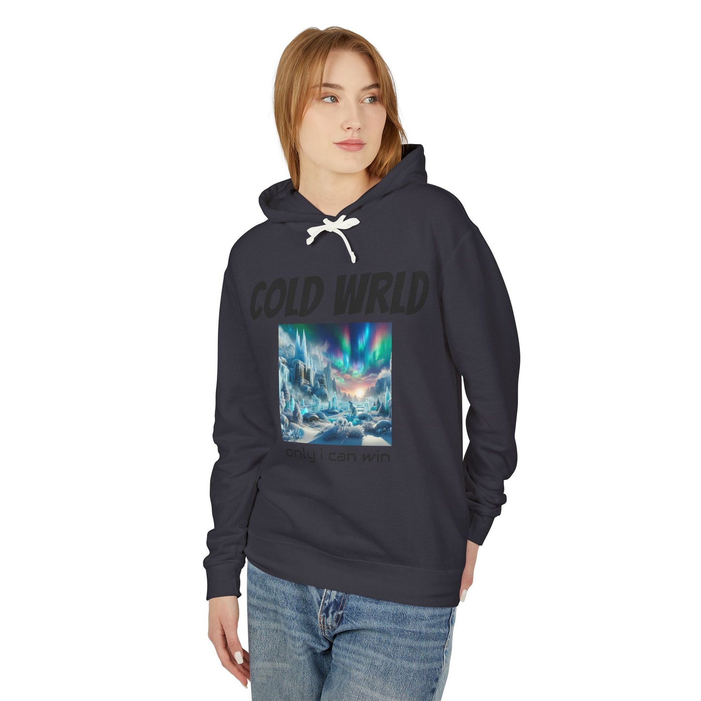Copy of Unisex Lightweight Hooded Sweatshirt - Cold Wrld, Streetwear, Motivational Apparel, Urban Outfit, Gift for Him/Her
